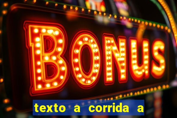 texto a corrida a lagarta lili